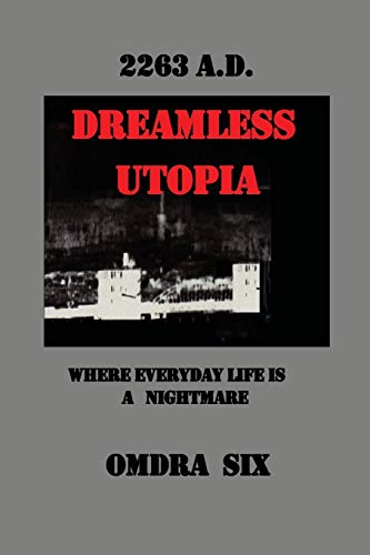 Dreamless Utopia (doomsday Team) [Paperback]