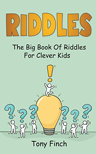 Riddles  The Big Book of Riddles for Clever Kids [Hardcover]