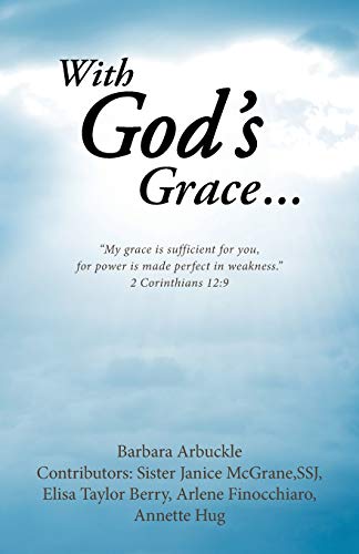 With God's Grace... [Paperback]