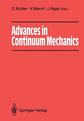 Advances in Continuum Mechanics 39 Papers from International Experts Dedicated  [Paperback]