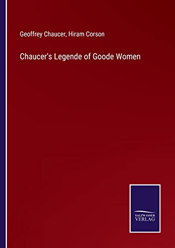 Chaucer's Legende Of Goode Women