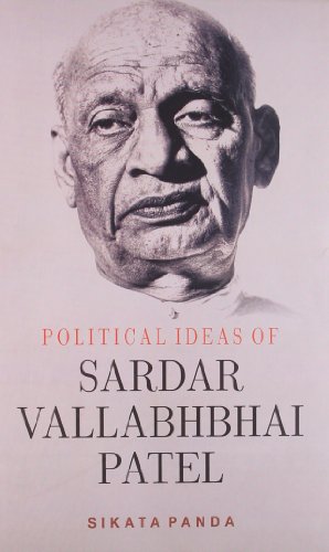 Political Ideas Of Sardar Valabhabhai Patel