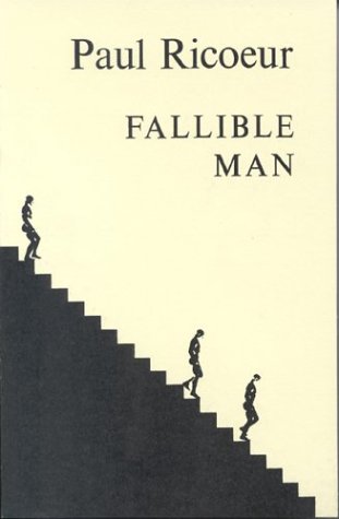 Fallible Man Philosophy of the Will [Hardcover]