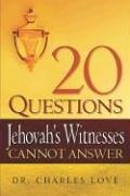 20 Questions Jehovah's Witnesses Cannot Answer [Hardcover]