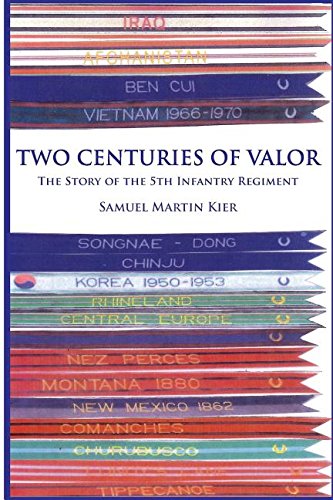 Two Centuries Of Valor The Story Of The 5th Infantry Regiment [Paperback]