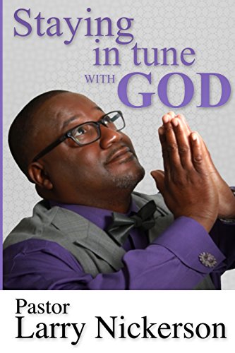 Staying In Tune With God [Paperback]
