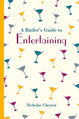 Butler's Guide to Entertaining [Hardcover]