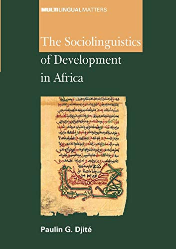 The Sociolinguistics of Development in Africa [Paperback]