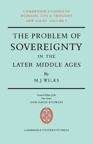 The Problem of Sovereignty in the Later Middle Ages The Papal Monarchy with Aug [Paperback]