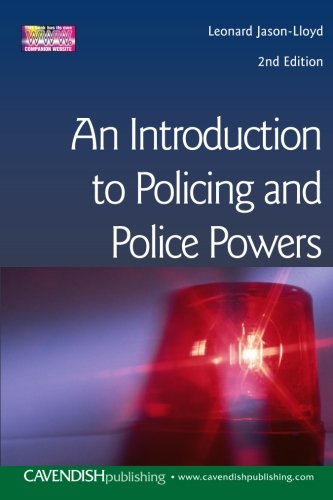 Introduction to Policing and Police Powers [Paperback]