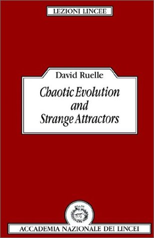 Chaotic Evolution and Strange Attractors [Paperback]