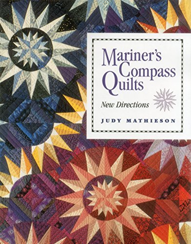 Mariner's Compass Quilts [Paperback]