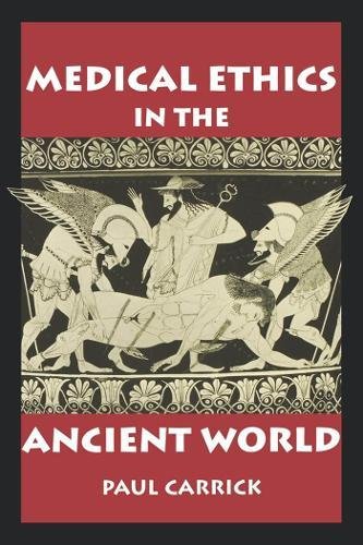 Medical Erthics in the Ancient World [Paperback]