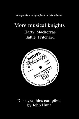 More Musical Knights  Harty, Mackerras, Rattle, Pritchard [Paperback]