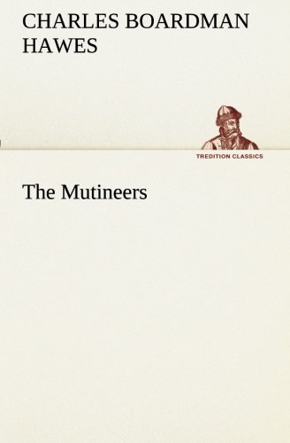 Mutineers [Paperback]