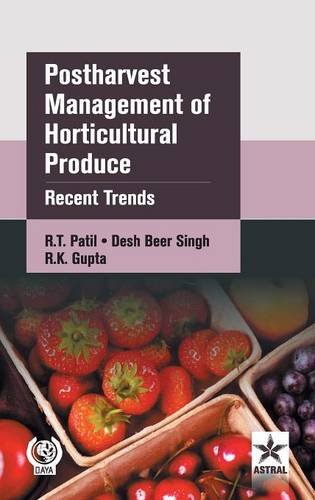 Postharvest Management Of Horticultural Produce Recent Trends [Hardcover]