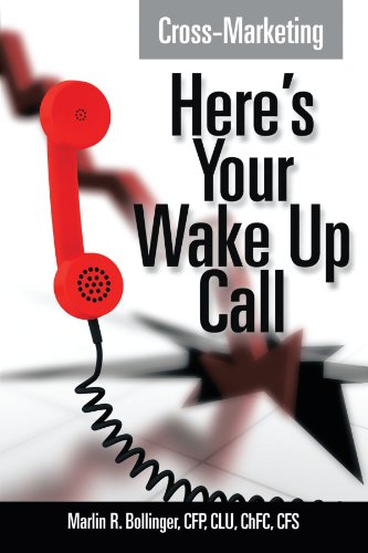 Cross-Marketing Here's Your Wake Up Call [Paperback]