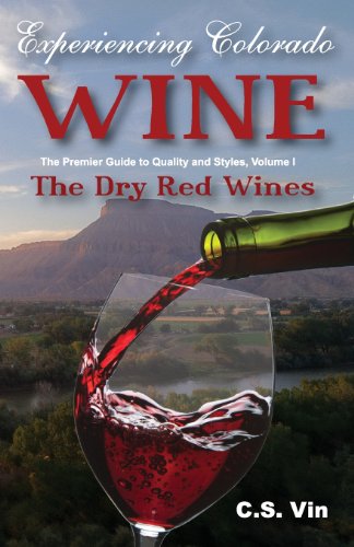 Experiencing Colorado Wine [Paperback]