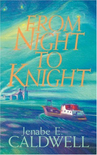 From Night To Knight [Paperback]