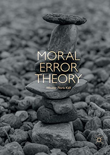 Moral Error Theory [Paperback]