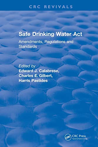 Revival Safe Drinking Water Act (1989) [Paperback]