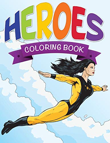 Heroes Coloring Book [Paperback]