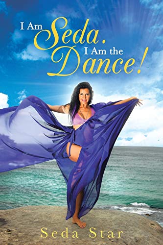 I Am Seda. I Am The Dance [Paperback]