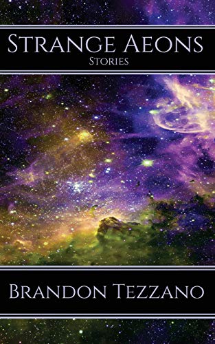 Strange Aeons [Paperback]