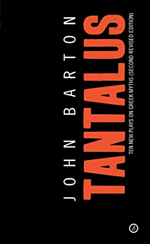Tantalus The Greek Epic Cycle Retold in Ten Plays [Paperback]