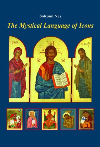 The Mystical Language Of Icons [Paperback]
