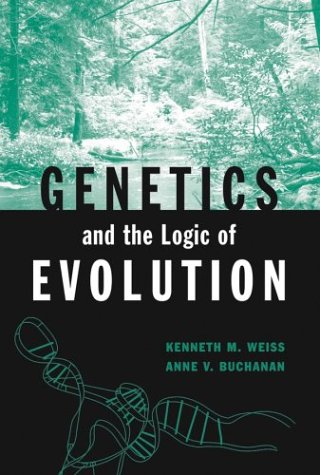 Genetics and the Logic of Evolution [Hardcover]