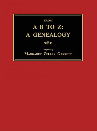 From A B To Z A Genealogy [Hardcover]