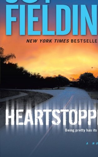 Heartstopper A Novel [Paperback]