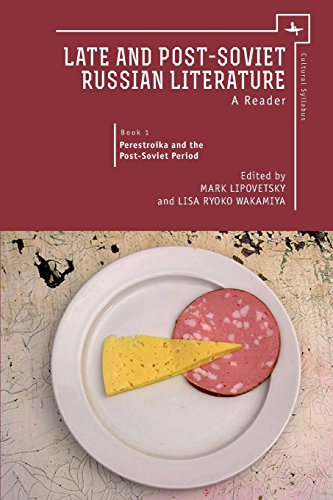 Late and Post-Soviet Russian Literature A Reader(Vol. I) [Paperback]