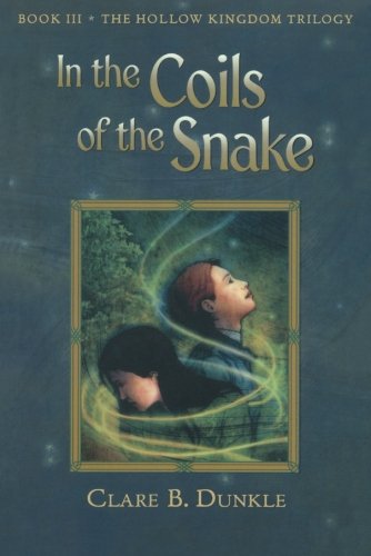 In the Coils of the Snake Book III -- The Hollow Kingdom Trilogy [Paperback]