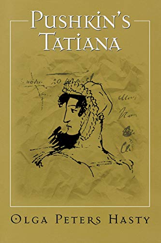 Pushkins Tatiana [Paperback]