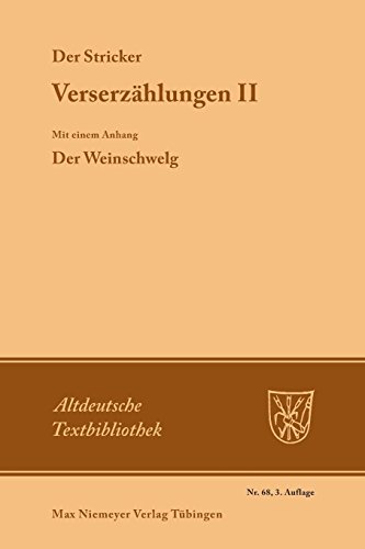 Verserzhlungen II  Mit Einem Anhang der Weinschwelg [Paperback]