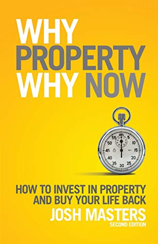 Why Property, Why Now [Paperback]