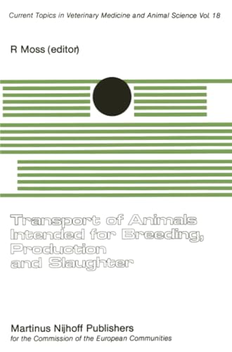 Transport of Animals Intended for Breeding, Production and Slaughter A Seminar  [Paperback]
