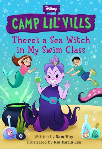 There's a Sea Witch in My Swim Class [Hardcover]