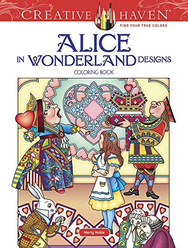 Creative Haven Alice in Wonderland Designs Coloring Book [Paperback]