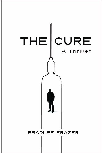 The Cure A Thriller [Paperback]