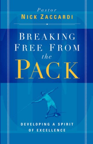 Breaking Free From The Pack [Paperback]