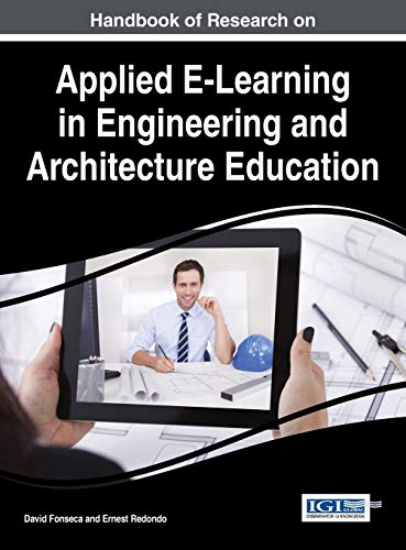 Handbook Of Research On Applied E-Learning In Engineering And Architecture Educa [Hardcover]