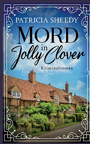 Mord In Jolly Clover