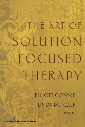 The Art of Solution-Focused Therapy [Paperback]