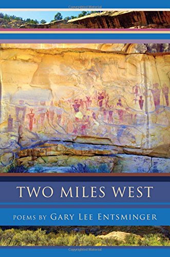 Two Miles West [Paperback]