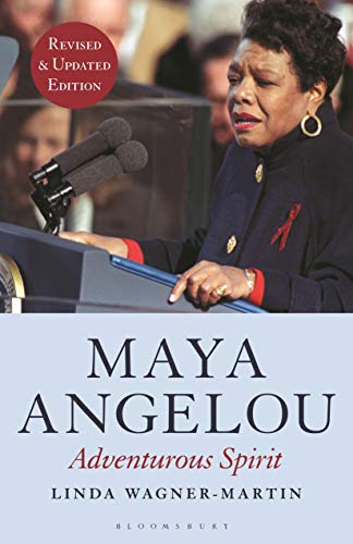 Maya Angelou (Revised and Updated Edition) Adventurous Spirit [Paperback]