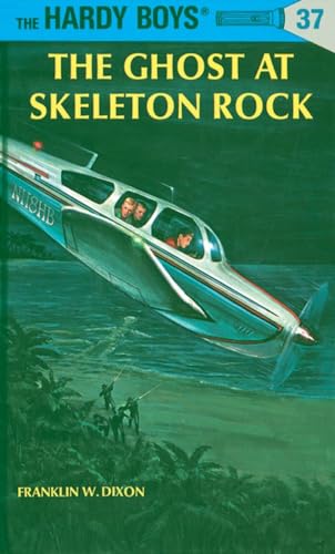 Hardy Boys 37 the Ghost at Skeleton Rock [Hardcover]