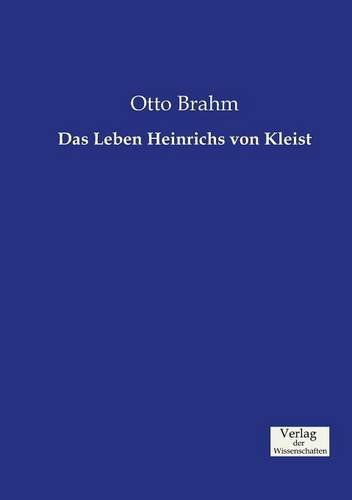 Das Leben Heinrichs Von Kleist (german Edition) [Paperback]